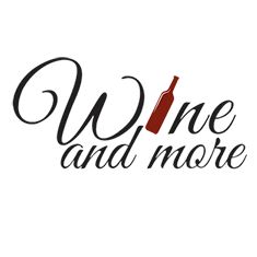 Wine and more